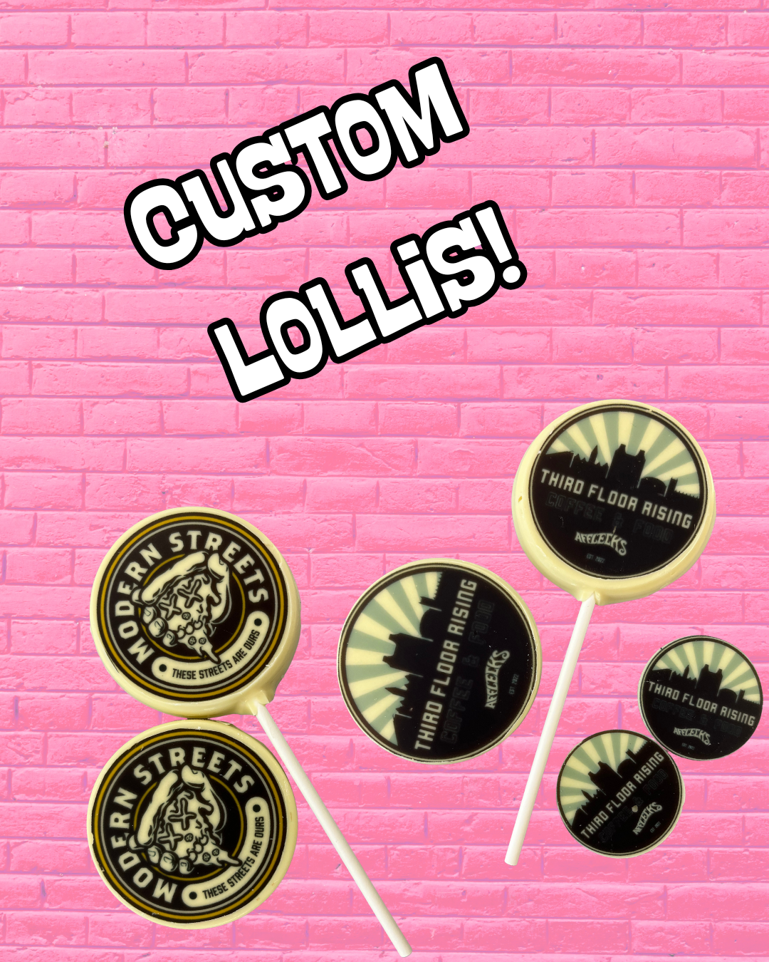 Custom Lollis