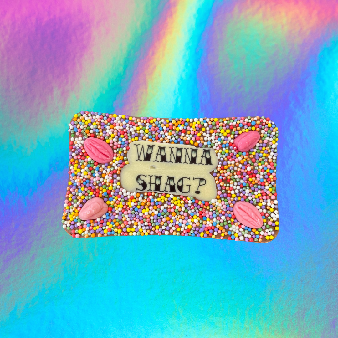 WANNA SHAG Chocolate Slab